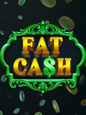 Fat Ca$h - Real Time Gaming